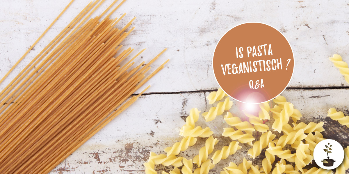 Is pasta veganistisch?